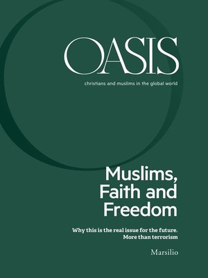 cover image of Oasis n. 26, Muslims, Faith and Freedom